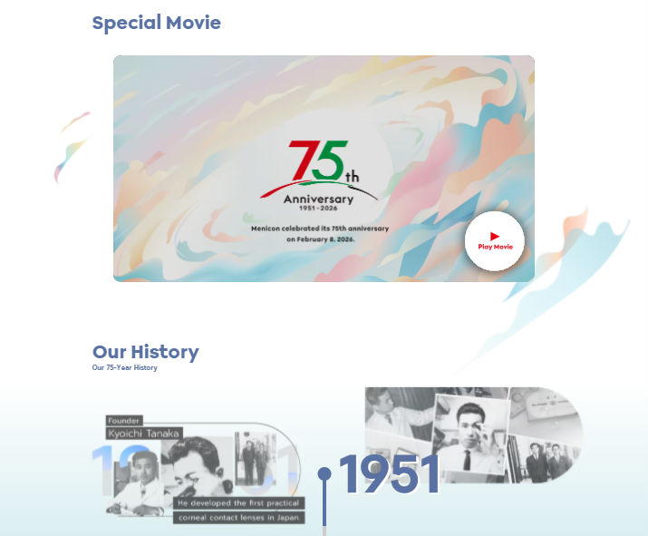  Menicon celebrates its 75th anniversary　 Enriches the content of the special website and releases an anniversary video