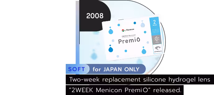 Two-week replacement silicone hydrogel lens "2WEEK Menicon PremiO" released.
