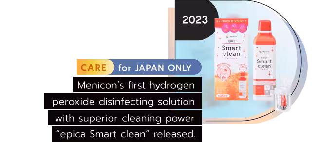 Menicon's first hydrogen peroxide disinfectant "Epica Smart Clean" released.